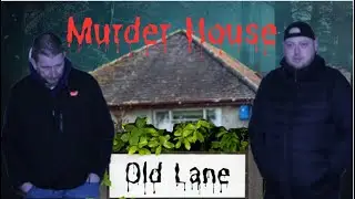 POSSIBLE CRIMESCENE / 10 Old Lane/Most Haunted House In The Uk. HAUNTED LOCATIONS UK