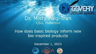 Discovery Lecture Series: How does basic biology inform new bio-inspired products?