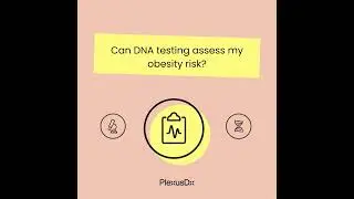 Can DNA testing assess my obesity risk?