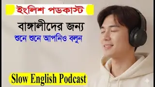 Slow English Podcast | learn English with fun🌿 Shadowing Practice for Fluency