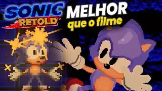 FILME do SONIC melhor que SONIC o FILME - Sonic RETOLD