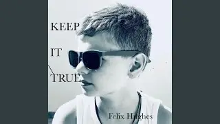Keep It True