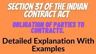Section 37 Of The Indian Contract Act