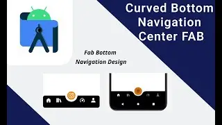 Отличная центральная нижняя навигация &mdash; Android Studio, стиль изогнутой нижней навигации Android Studio