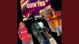 Goin' Fed