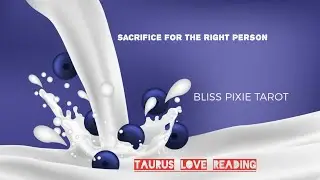 Taurus Love Reading||September||Sacrifice For The Right Person