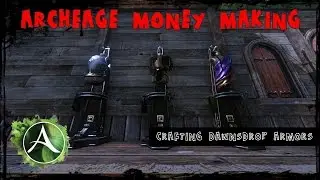 ARCHEAGE MONEY MAKING - Crafting Dawnsdrop armors