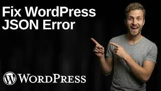 Fix WordPress JSON Error (2026 Easy Guide)
