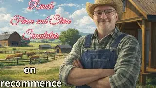 RANCH FARM & STORE SIMULATOR / ON RECOMMENCE