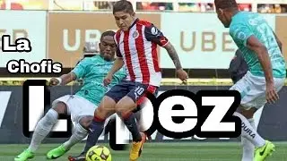 Chofis Lopez (10) F&uacute;tbol Skills Chivas
