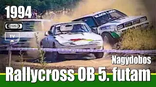 RallyCross OB 5. futam Nagydobos  1994   -  RallyeShop.hu