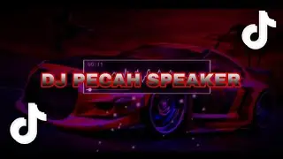 DJ PECAH SPEAKER #djbassbeton #djjungleducth #djviraltiktok #djdugem
