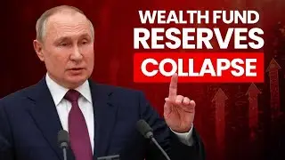 Secrets Behind Russia's Wealth Fund Crisis