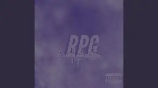 RPG (Dirty Version)