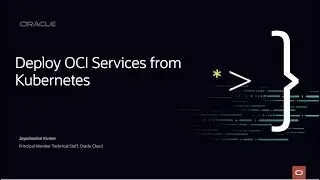 Workshop - Deploy OCI Services from K8S