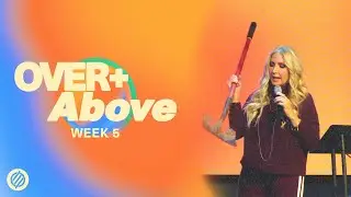 Over+Above - Week 5 | Pastor Martha Munizzi | EpicLife Church | 12.14.25