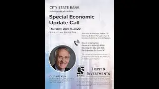 City State Bank - Special Economic Update with Dr. Kohl