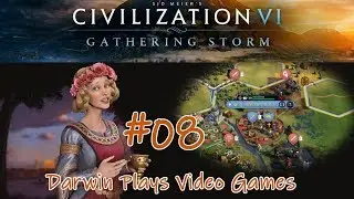 Eleanor Strikes Back | EP08 | Let's Play Civilization 6 Gathering Storm