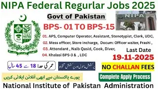 National Institute of Public Administration jobs 2025 | NIPA Department Regular Jobs online apply