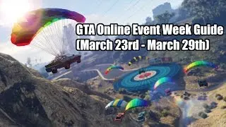 GTA Online Event Week Guide: Special Vehicle Races Double Cash + Discounts (March 23rd - March 29th)