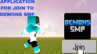 APPLICATION FOR JOIN TO DEMON SMP😊😊
