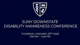 SUNY Downstate Disability Awareness Conference