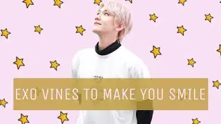 EXO vines to make you smile pt.50