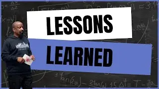 Lessons Learned
