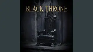 BLACK THRONE