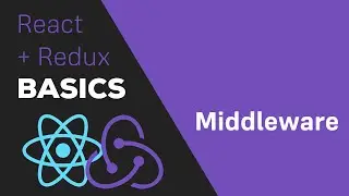 ReactJS / Redux Tutorial - #6 Redux Middleware