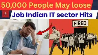 50,000 Jobs At Risk As It Sector 😧😲|| Faces 'silent layoffs' || By- Archii Mam &hearts;️