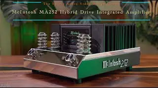 Впечатления от интегрированного стереоусилителя McIntosh MA252 Hybrid Drive!