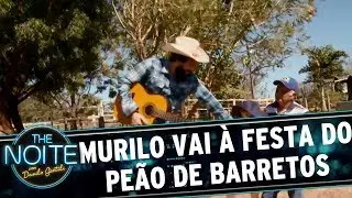 Murilo Couto visita a festa do pe&atilde;o de Barretos | The Noite (11/08/17)