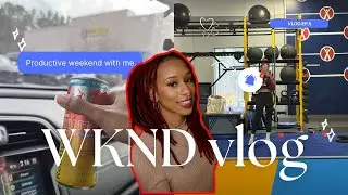 A Realistic Weekend Reset: Cleaning, Errands, & Getting my Life Together | vlog ep 5