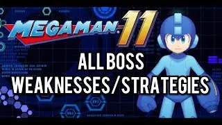 Mega Man 11 - ALL Boss Weaknesses/Strategies