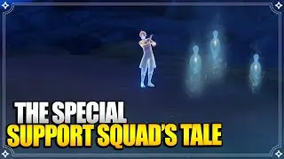 The Special Support Squad's Tale - World Quests & Puzzles【Genshin Impact】