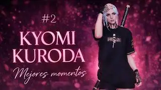 Mejores Momentos #2 de 💥KYOMI KURODA 💥 | @Micaelala | Familyrp