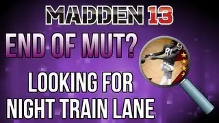 MUT 13: End of MUT? Looking for Night Train Lane! 14 Legendary Packs! | Madden Ultimate Team