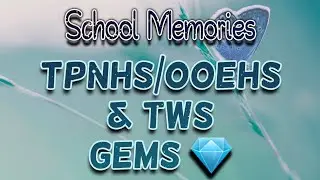 OOEHS, TPNHS, TWS/GEMS 💎 School Memories #ooehsdubai #tpnhs #school #gemseducation #memories