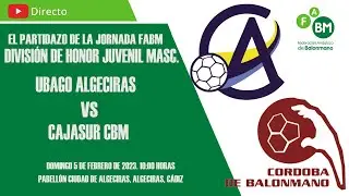 UBAGO ALGECIRAS - CAJASUR CBM | JUVENIL MASCULINO