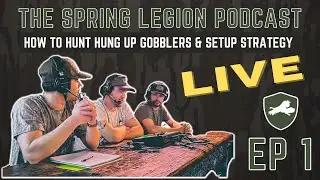 Talking Turkey Hunting in Alabama at the LIVE Spring Legion Podcast | Setup Strategy and More