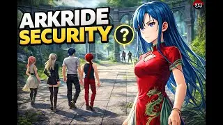Arkride Security| The Legende of heroes Trails Through Daybreak 2| Part 34