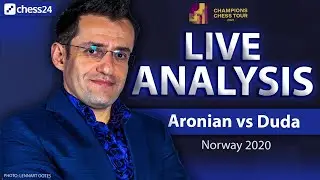 Live Analysis | Aronian vs. Duda | Norway Chess 2020