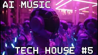 1 Hour of AI Generated Tech House Music | Artificial Intelligence Beats