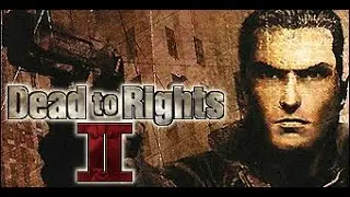 Dead to Rights 2【FULL GAME】| CZ Let's Play / Gameplay [1080p60] [PS2]
