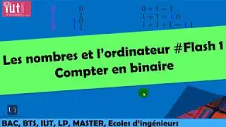 Les nombres et l'ordinateur : Compter en binaire