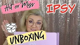 Ipsy Glam X   August 2021
