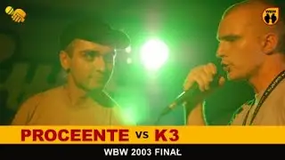 Proceente 🆚 K3 🎤 WBW 2003 Finał (freestyle rap battle)