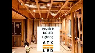 ATX LED - how to rough in wiring and cans for low voltage LED lights