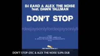 Don't stop-DSC & Alex The Noise Supa-Dub